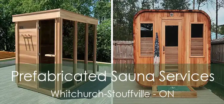  Prefabricated Sauna Services Whitchurch-Stouffville - ON