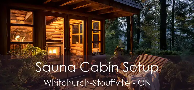  Sauna Cabin Setup Whitchurch-Stouffville - ON