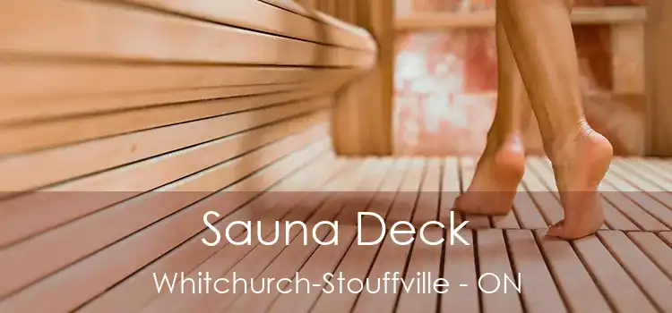  Sauna Deck Whitchurch-Stouffville - ON